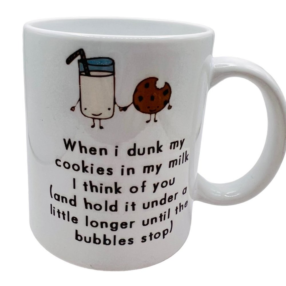 "When I Dunk My Cookies In Milk I Think Of You" Novelty Coffee Mug - Picture 1 of 7
